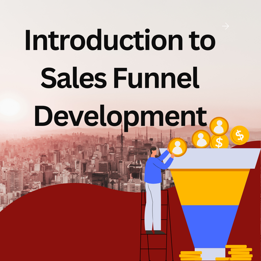 Introduction to sales funnel development